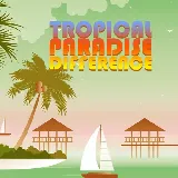 Tropical Paradise Difference